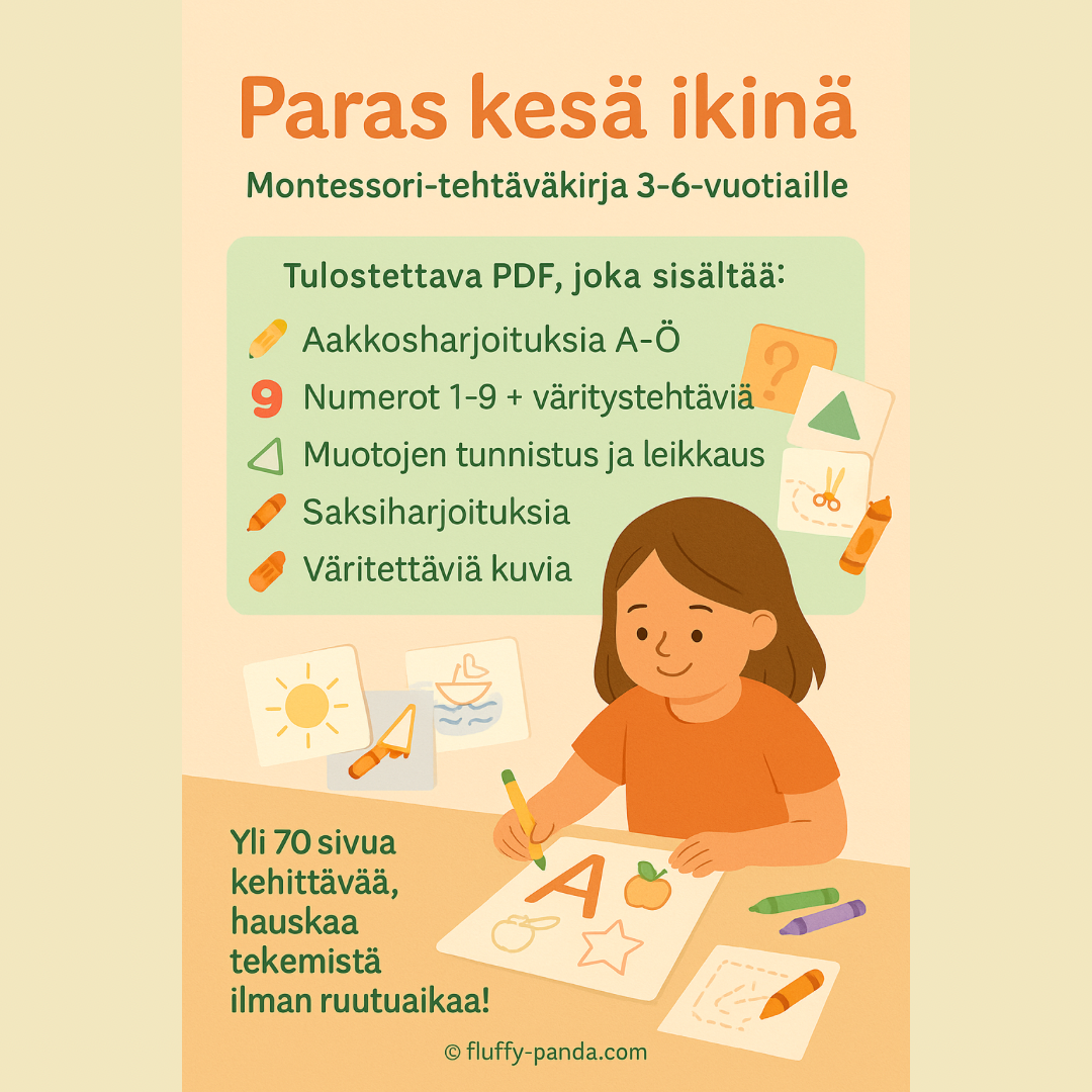 PARAS KESÄ IKINÄ - MONTESSORI TEHTÄVÄKIRJA 3-6 VUOTIALLE